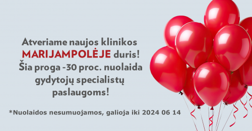 Marijampolės klinikos atidarymo proga dovanojame JUMS specialų pasiūlymą!